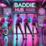 Baddiehub