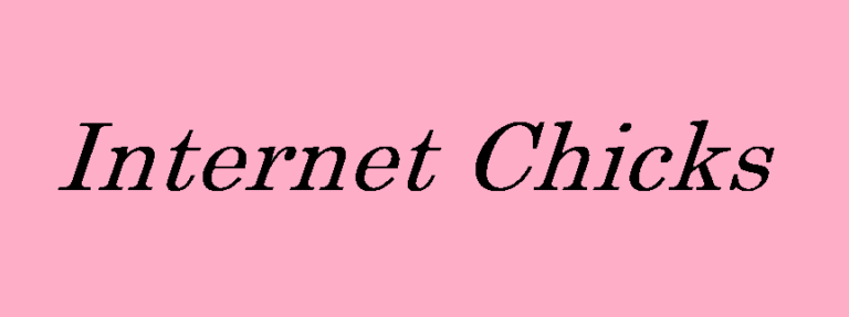 Internet Chicks