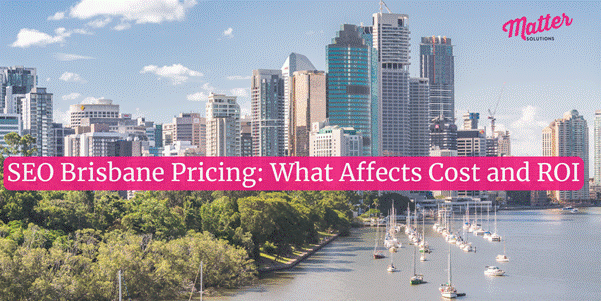 SEO Brisbane Pricing
