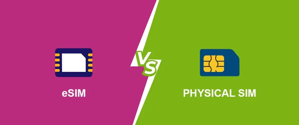 eSIM vs Physical SIM